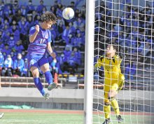 【速報】市船橋１２大会ぶり４強　名古屋下す　全国高校サッカー